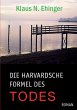 Die harvardsche Formel des Todes - Bild 1