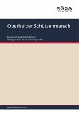 Oberharzer Schützenmarsch (fixed-layout eBook, ePUB)