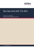 Nur das eine bitt' ich dich (eBook, PDF)