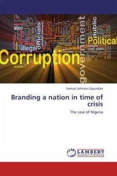 Branding a nation in time of crisis - Ogundipe, Samuel Johnson