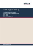 It was a glorious day (eBook, ePUB)