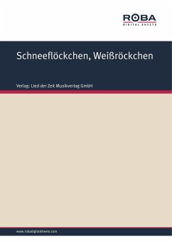 Schneeflöckchen, Weißröckchen (fixed-layout eBook, ePUB) - Volksweise