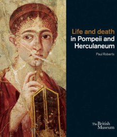 Life and Death in Pompeii and Herculaneum - Roberts, Paul