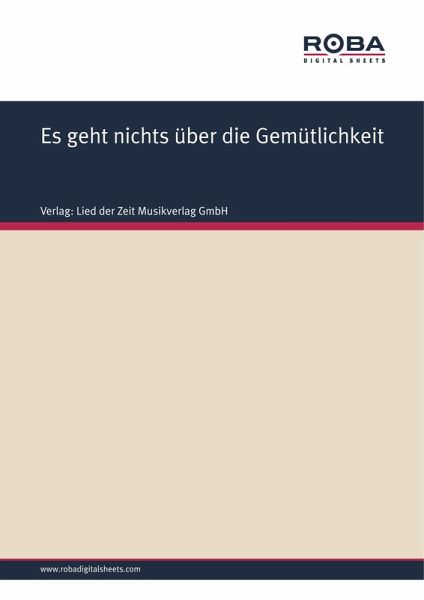 Es geht nichts über die Gemütlichkeit (eBook, ePUB)