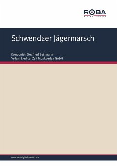 Schwendaer Jägermarsch (eBook, PDF) - Bethmann, Siegfried