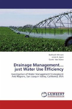 Drainage Management just Water Use Efficiency Drainage Management just Water Use Efficiency