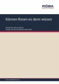 Können Rosen es denn wissen (fixed-layout eBook, ePUB)