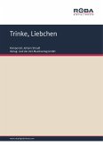 Trinke, Liebchen (eBook, ePUB)
