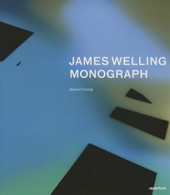 James Welling: Monograph - Crump, James