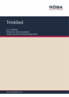 Trinklied (eBook, PDF) - Dunajewski, Isaak; Lebedew-Kumatsch, W.; Kießling, Helmut