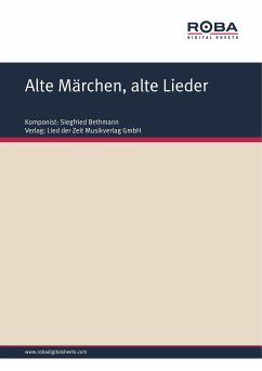 Alte Märchen, alte Lieder (fixed-layout eBook, ePUB) - Bethmann, Siegfried; Salin, Axel