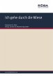 Ich gehe durch die Wiese (eBook, ePUB) - Bild 1