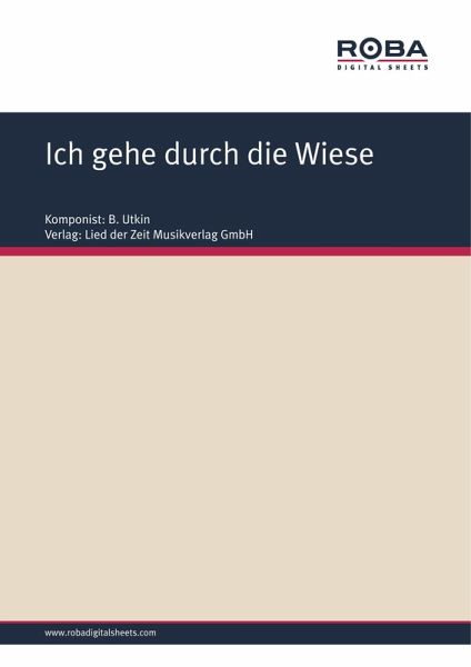 Ich gehe durch die Wiese (eBook, ePUB)