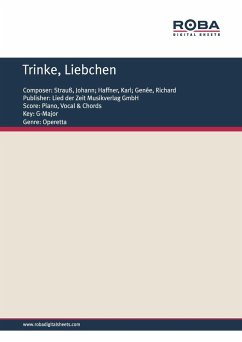 Trinke, Liebchen (eBook, PDF) - Strauß, Johann; Haffner, Karl; Genée, Richard