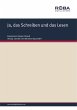 Ja, das Schreiben und das Lesen (eBook,... - Bild 1
