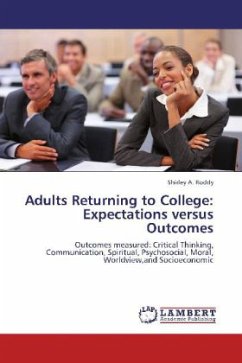 Adults Returning to College: Expectations versus Outcomes - Roddy, Shirley A.