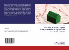 Austrian Business Cycle Theory and Housing Bubble