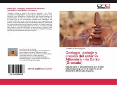 Geología, paisaje y erosión del entorno Alhambra - río Darro (Granada) - García Aguilar, José Manuel