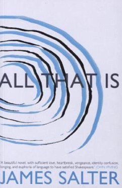 All That Is - Salter, James