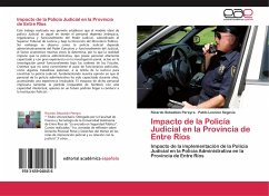 Impacto de la Policía Judicial en la Provincia de Entre Ríos