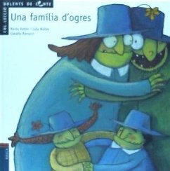 Una família d'ogres - Núñez, Dolores; Antón, Rocío; Núñez, Lola