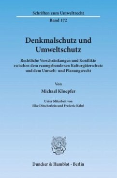 Denkmalschutz und Umweltschutz. - Kloepfer, Michael