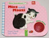 Mein Soundbuch - Miez und Mauzi Mein Soundbuch - Miez und Mauzi