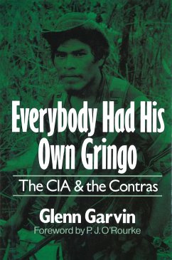 Everybody Had His Own Gringo - Garvin, Glenn