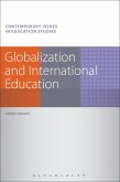 Globalization and International Education Globalization and International Education