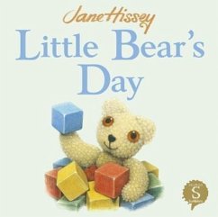 Little Bear's Day - Hissey, Jane
