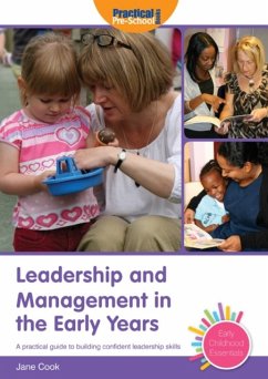 Leadership and Management in the Early Years - Cook, Jane