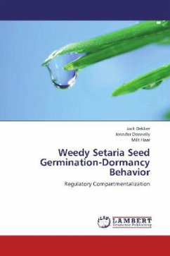 Weedy Setaria Seed Germination-Dormancy Behavior