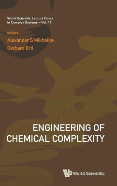 ENGINEERING OF CHEMICAL COMPLEXITY - Alexander S Mikhailov & Gerhard Ertl