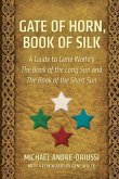 Gate of Horn, Book of Silk