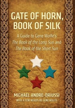 Gate of Horn, Book of Silk - Andre-Driussi, Michael