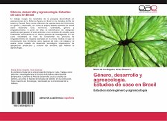 Género, desarrollo y agroecología. Estudios de caso en Brasil