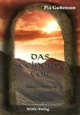 Das steinerne Tor - Hoffnung