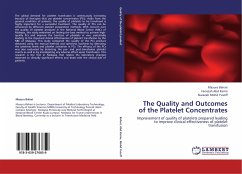 The Quality and Outcomes of the Platelet Concentrates