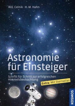 Astronomie für Einsteiger - Hahn, Hermann-Michael;Celnik, Werner E.