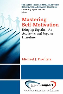 Mastering Self-Motivation - Provitera, Michael J.