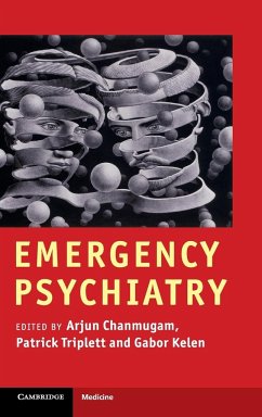Emergency Psychiatry - Chanmugam, Arjun; Triplett, Patrick; Kelen, Gabor