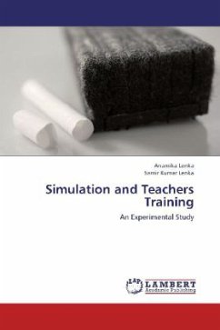 Simulation and Teachers Training - Lenka, Anamika;Lenka, Samir Kumar
