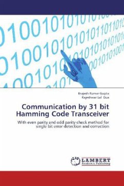 Communication by 31 bit Hamming Code Transceiver - Gupta, Brajesh Kumar;Dua, Rajeshwar Lal