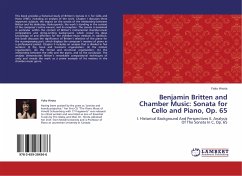 Benjamin Britten and Chamber Music: Sonata for Cello and Piano, Op. 65