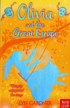 Olivia and the Great Escape - Gardner, Lyn