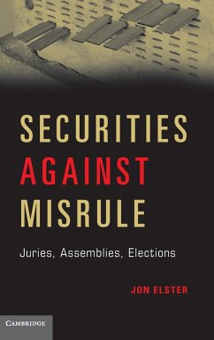 Securities Against Misrule - Elster, Jon