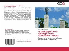 El trabajo político e ideológico en la Universidad Cubana