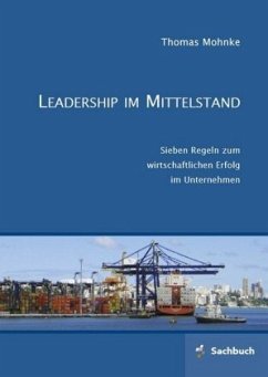 Leadership im Mittelstand - Mohnke, Thomas