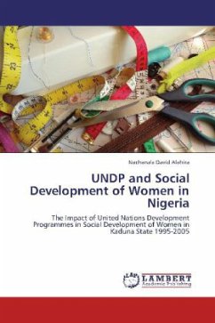 UNDP and Social Development of Women in Nigeria - David Alahira, Nachana'a