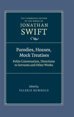 Parodies, Hoaxes, Mock Treatises - Swift, Jonathan